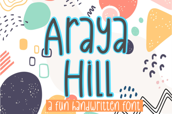 Araya Hill: The Simple and Interesting Display Font That Elevates Your Design