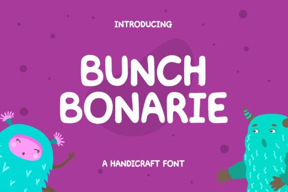 Bunch Bonarie: Strategic Typography for Quirky, High-Impact Design