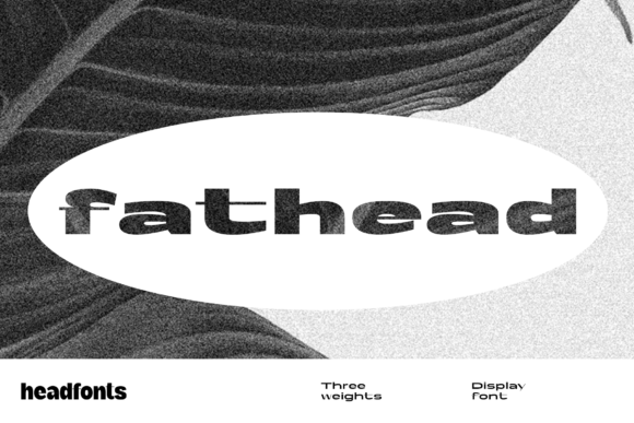 Fathead: The Cool and Modern Display Font for Stunning Designs