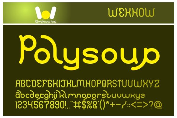 Polysoup: A Cute Friendly Display Font