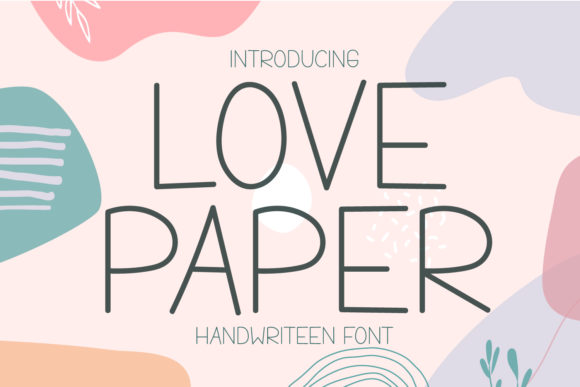 Why Love Paper Is the Display Font Your Brand Has Been Waiting For